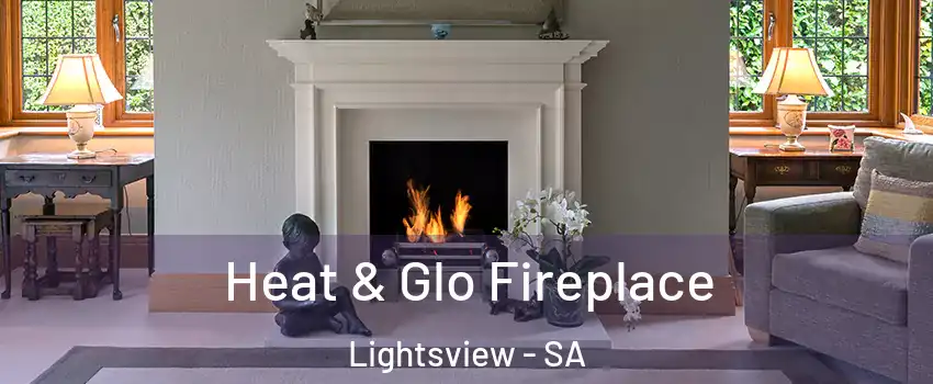  Heat & Glo Fireplace Lightsview - SA