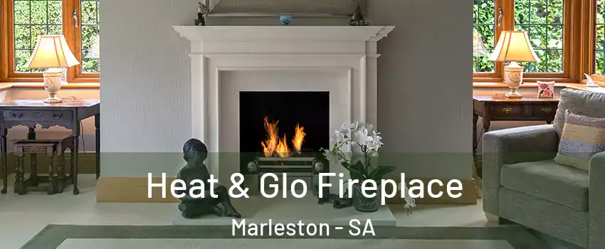  Heat & Glo Fireplace Marleston - SA