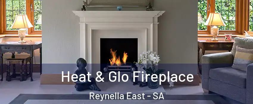  Heat & Glo Fireplace Reynella East - SA