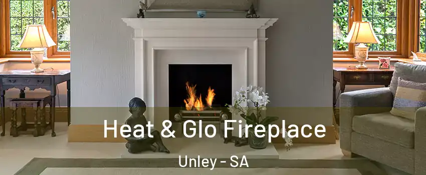  Heat & Glo Fireplace Unley - SA