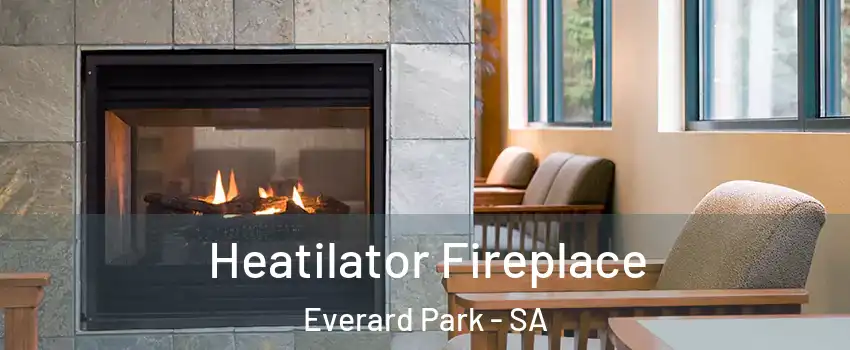 Heatilator Fireplace Everard Park - SA