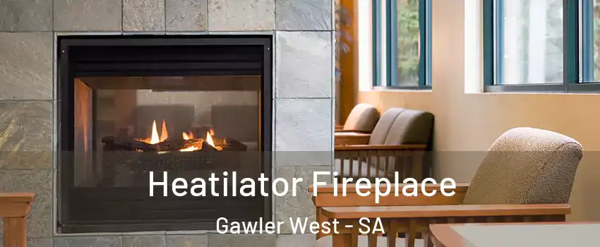 Heatilator Fireplace Gawler West - SA