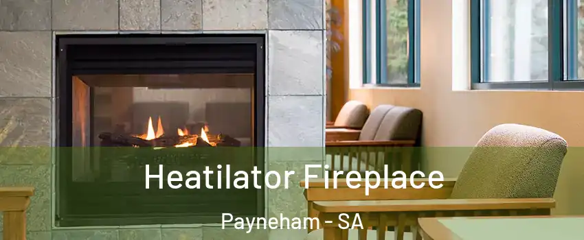  Heatilator Fireplace Payneham - SA