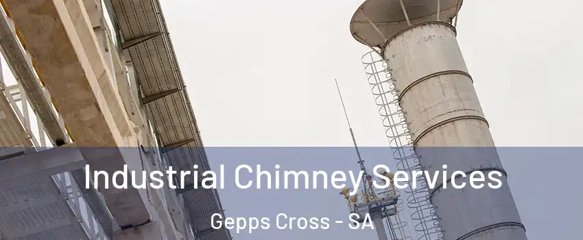 Industrial Chimney Services Gepps Cross - SA