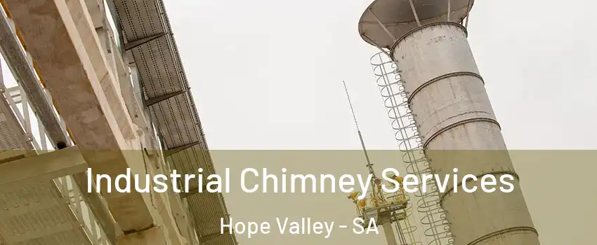 Industrial Chimney Services Hope Valley - SA