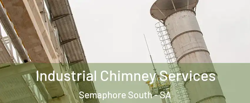  Industrial Chimney Services Semaphore South - SA