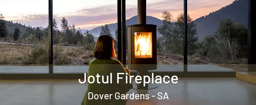  Jotul Fireplace Dover Gardens - SA