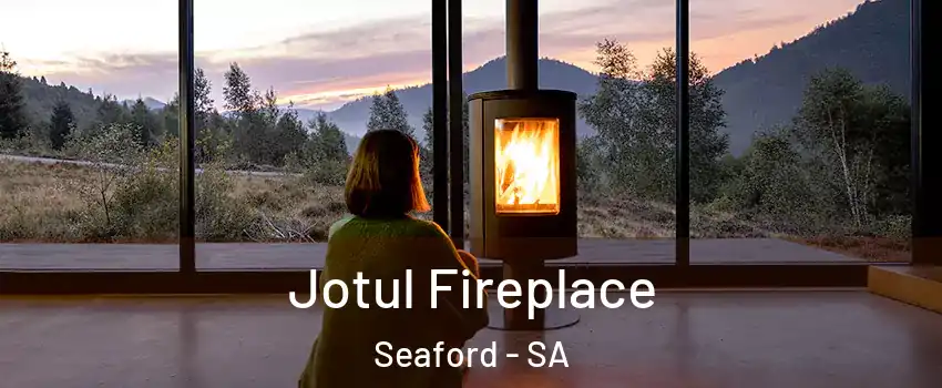  Jotul Fireplace Seaford - SA