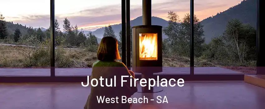  Jotul Fireplace West Beach - SA