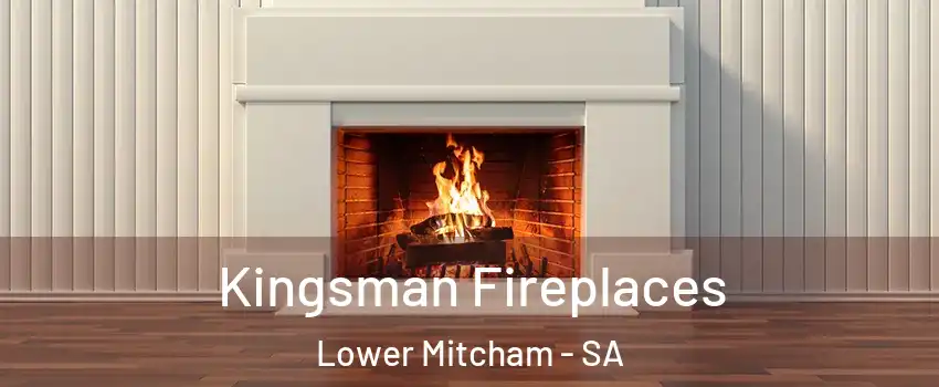  Kingsman Fireplaces Lower Mitcham - SA