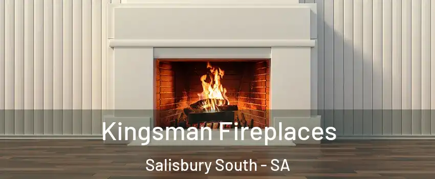  Kingsman Fireplaces Salisbury South - SA