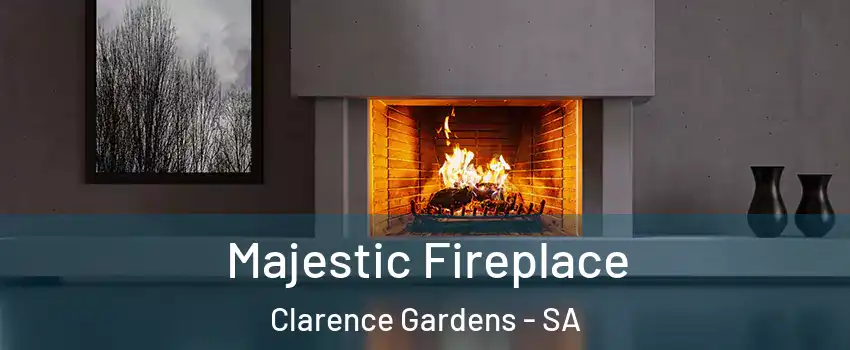 Majestic Fireplace Clarence Gardens - SA