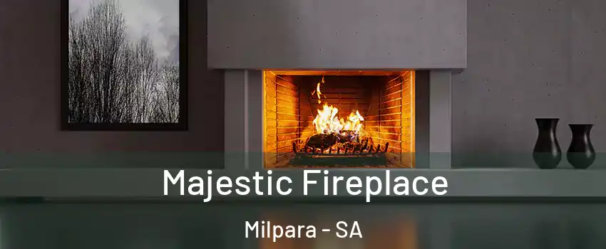  Majestic Fireplace Milpara - SA