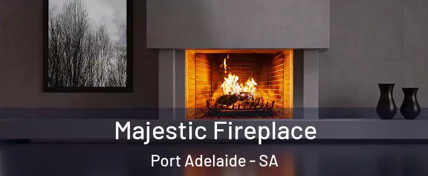  Majestic Fireplace Port Adelaide - SA