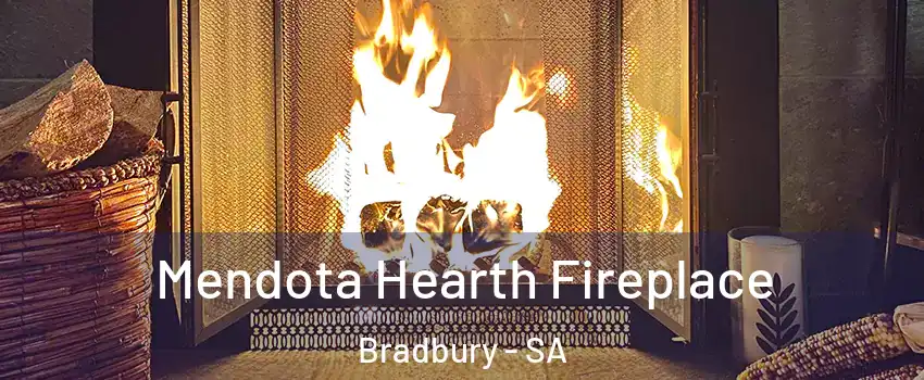 Mendota Hearth Fireplace Bradbury - SA