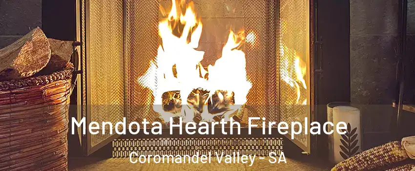 Mendota Hearth Fireplace Coromandel Valley - SA