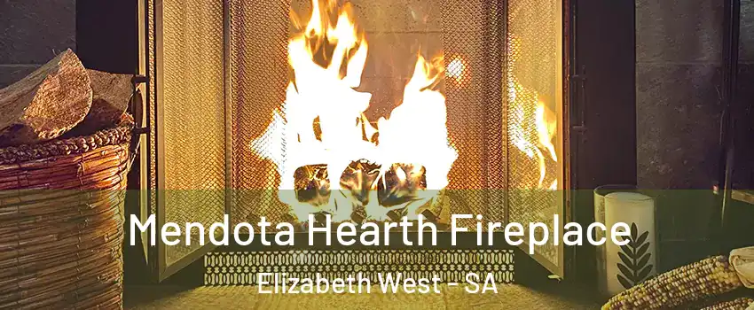  Mendota Hearth Fireplace Elizabeth West - SA