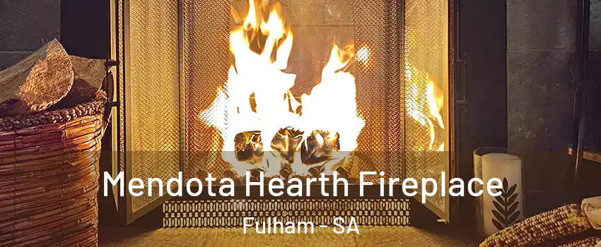 Mendota Hearth Fireplace Fulham - SA