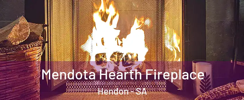 Mendota Hearth Fireplace Hendon - SA