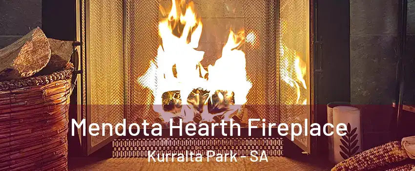  Mendota Hearth Fireplace Kurralta Park - SA
