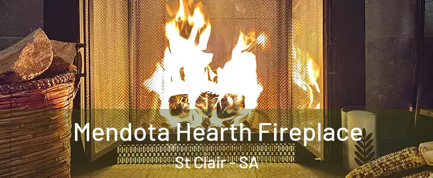  Mendota Hearth Fireplace St Clair - SA