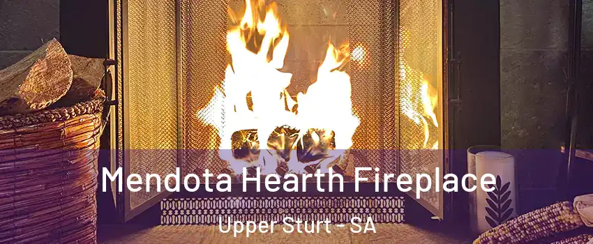  Mendota Hearth Fireplace Upper Sturt - SA