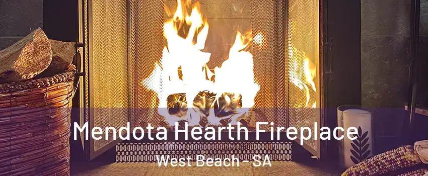 Mendota Hearth Fireplace West Beach - SA