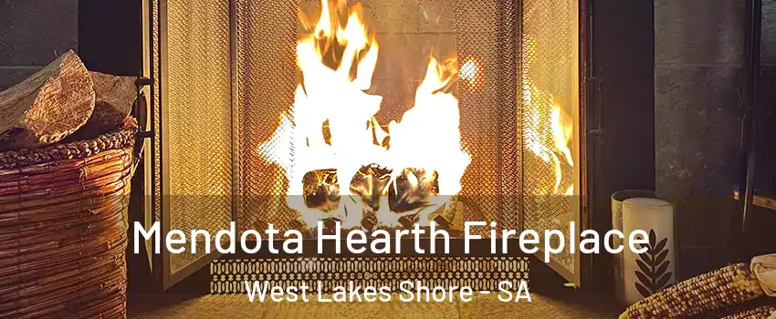  Mendota Hearth Fireplace West Lakes Shore - SA