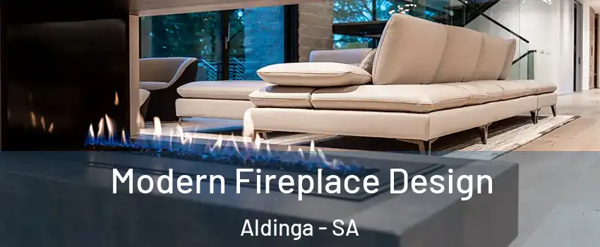 Modern Fireplace Design Aldinga - SA