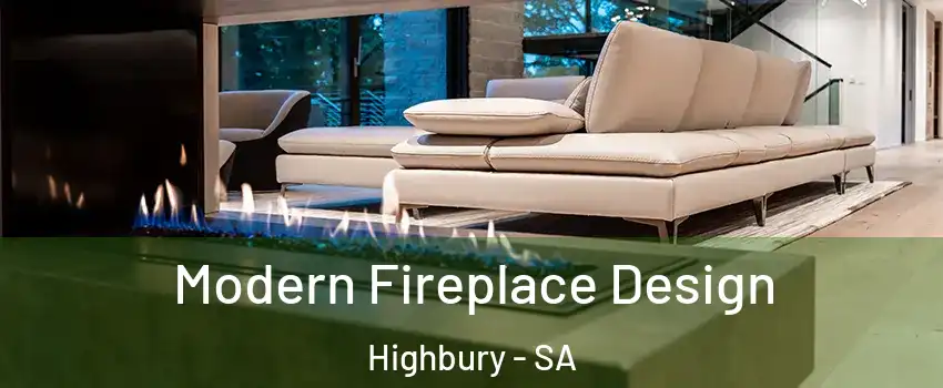 Modern Fireplace Design Highbury - SA