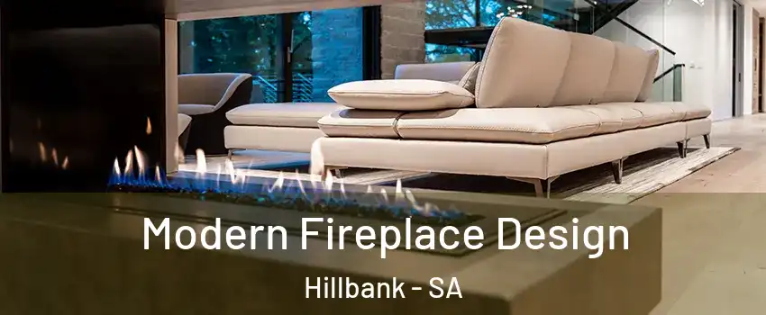 Modern Fireplace Design Hillbank - SA