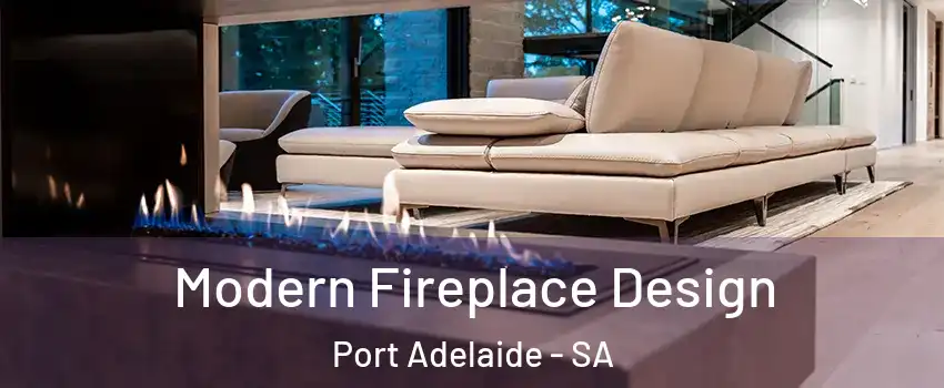  Modern Fireplace Design Port Adelaide - SA