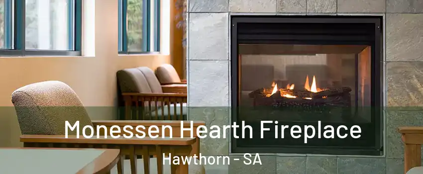 Monessen Hearth Fireplace Hawthorn - SA