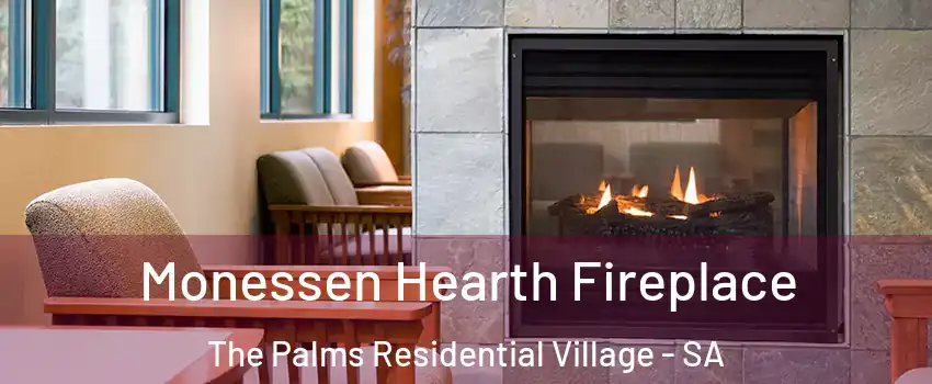  Monessen Hearth Fireplace The Palms Residential Village - SA