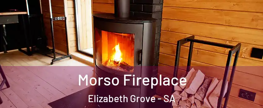 Morso Fireplace Elizabeth Grove - SA