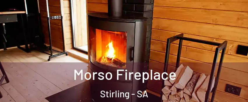  Morso Fireplace Stirling - SA