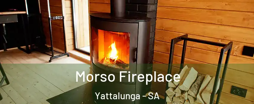  Morso Fireplace Yattalunga - SA