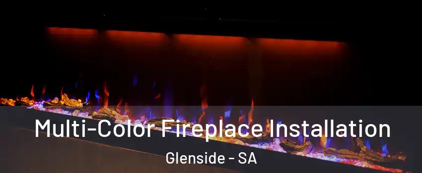 Multi-Color Fireplace Installation Glenside - SA