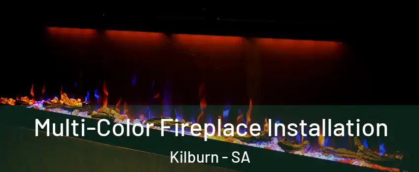 Multi-Color Fireplace Installation Kilburn - SA