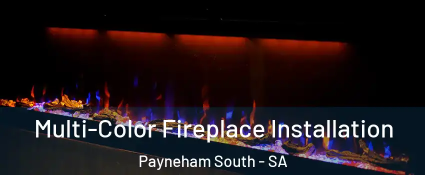 Multi-Color Fireplace Installation Payneham South - SA