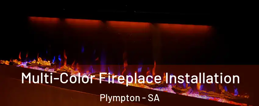  Multi-Color Fireplace Installation Plympton - SA