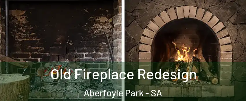 Old Fireplace Redesign Aberfoyle Park - SA