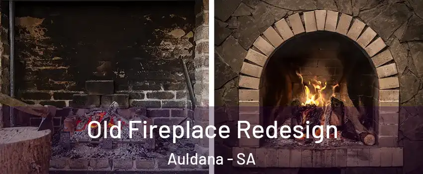 Old Fireplace Redesign Auldana - SA