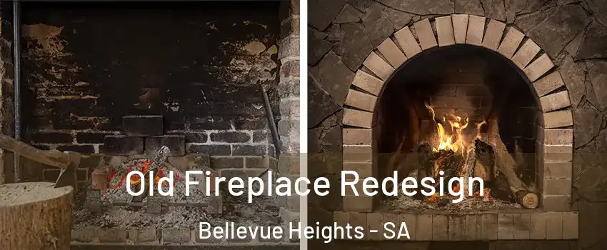 Old Fireplace Redesign Bellevue Heights - SA