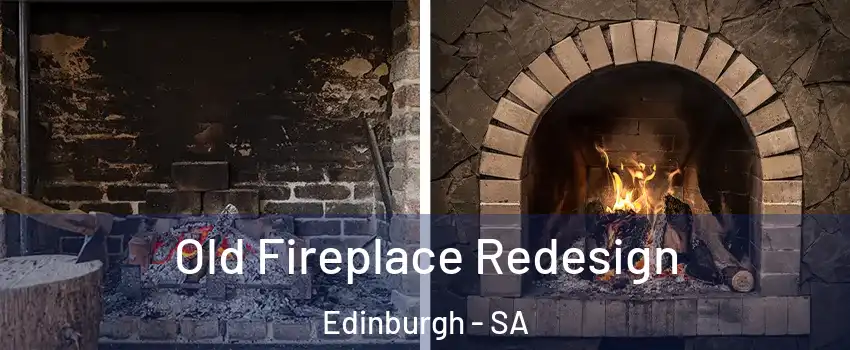 Old Fireplace Redesign Edinburgh - SA