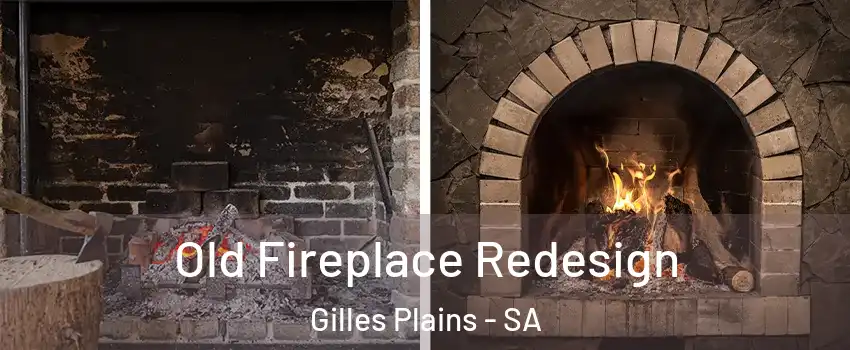 Old Fireplace Redesign Gilles Plains - SA