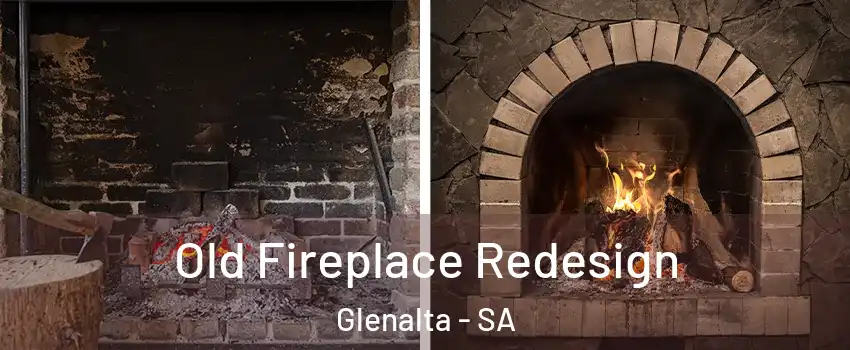 Old Fireplace Redesign Glenalta - SA