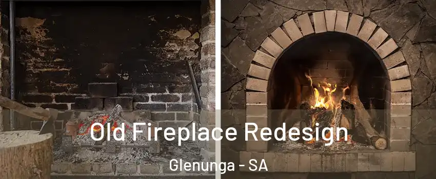 Old Fireplace Redesign Glenunga - SA