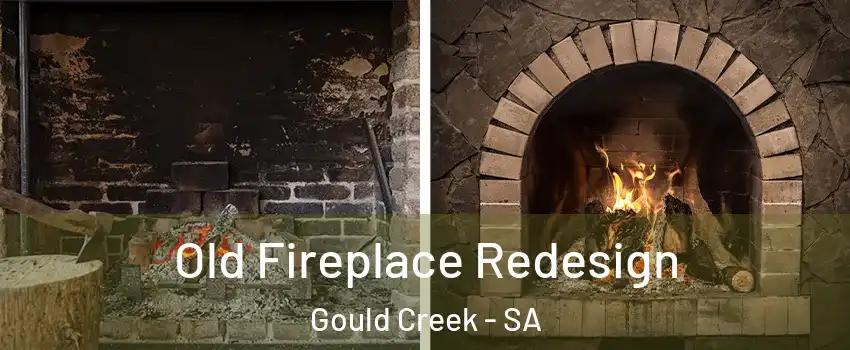 Old Fireplace Redesign Gould Creek - SA