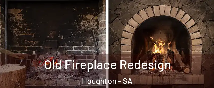 Old Fireplace Redesign Houghton - SA